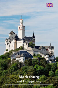 Vorderes Coverbild Marksburg and Philippsburg