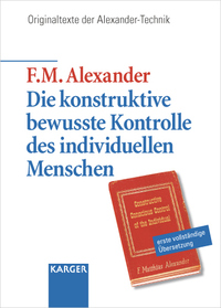 Vorderes Coverbild Die konstruktive bewusste Kontrolle des individuellen Menschen
