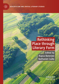 Vorderes Coverbild Rethinking Place through Literary Form