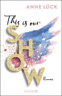 Vorderes Coverbild This is our show