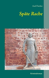 Vorderes Coverbild Späte Rache
