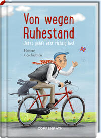 Vorderes Coverbild Von wegen Ruhestand