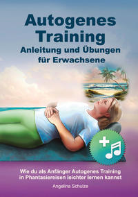 Vorderes Coverbild Autogenes Training Anleitung und Übungen für Erwachsene