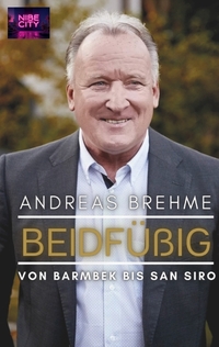 Vorderes Coverbild Beidfüßig - Von Barmbek bis San Siro