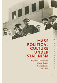Vorderes Coverbild Mass Political Culture Under Stalinism
