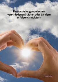 Vorderes Coverbild Fernbeziehungen zwischen verschiedenen Städten oder Ländern erfolgreich meistern