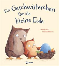 Vorderes Coverbild Ein Geschwisterchen für die kleine Eule