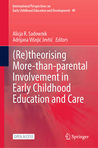 Vorderes Coverbild (Re)theorising More-than-parental Involvement in Early Childhood Education and Care