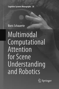 Vorderes Coverbild Multimodal Computational Attention for Scene Understanding and Robotics