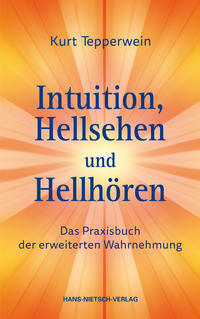 Vorderes Coverbild Intuition, Hellsehen und Hellhören