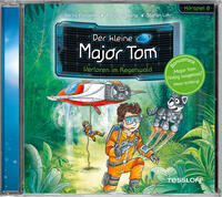 Vorderes Coverbild Der kleine Major Tom. Hörspiel 8. Verloren im Regenwald