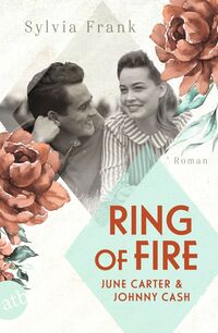 Vorderes Coverbild Ring of Fire – June Carter & Johnny Cash
