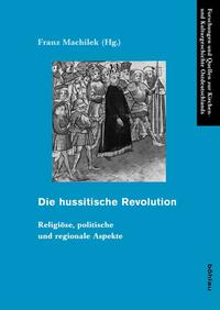 Vorderes Coverbild Die hussitische Revolution