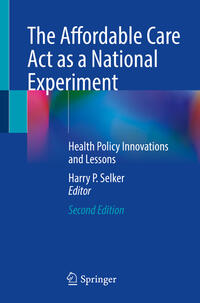 Vorderes Coverbild The Affordable Care Act as a National Experiment