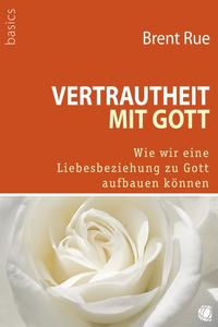 Vorderes Coverbild Vertrautheit mit Gott
