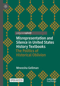 Vorderes Coverbild Misrepresentation and Silence in United States History Textbooks