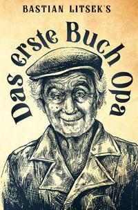 Vorderes Coverbild Das erste Buch Opa