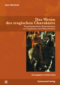 Vorderes Coverbild Das Wesen des tragischen Charakters