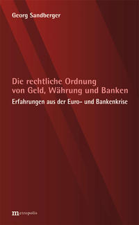 Vorderes Coverbild Die rechtliche Ordnung von Geld, Währung und Banken
