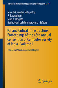 Vorderes Coverbild ICT and Critical Infrastructure: Proceedings of the 48th Annual Convention of Computer Society of India- Vol I
