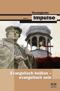 Vorderes Coverbild Evangelisch heißen - evangelisch sein