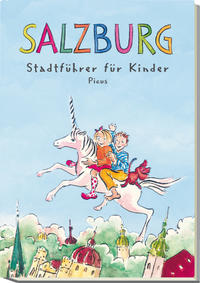 Vorderes Coverbild Salzburg. Stadtführer für Kinder