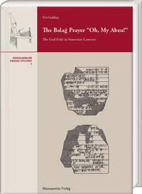 Vorderes Coverbild The Balag Prayer “Oh, My Abzu!”
