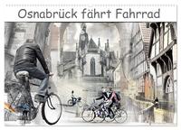 Vorderes Coverbild Osnabrück fährt Fahrrad (Wandkalender 2026 DIN A2 quer), CALVENDO Monatskalender