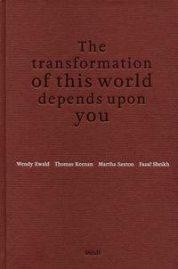 Vorderes Coverbild The transformation of this world depends upon you
