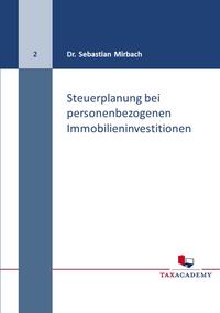 Vorderes Coverbild Steuerplanung bei personenbezogenen Immobilieninvestitionen