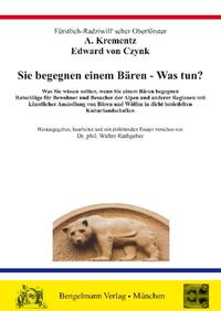 Vorderes Coverbild Sie begegnen einem Bären - Was tun? - Bärenbegegnung und Bärenangriff.