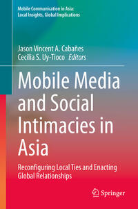 Vorderes Coverbild Mobile Media and Social Intimacies in Asia