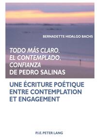 Vorderes Coverbild «Todo más claro, El Contemplado, Confianza» de Pedro Salinas