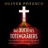 Vorderes Coverbild Das Buch des Totengräbers (Die Totengräber-Serie 1)