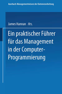 Vorderes Coverbild Ein praktischer Führer für das Management in der Computer-Programmierung