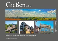 Vorderes Coverbild Gießen erlebt