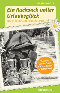 Vorderes Coverbild Ein Rucksack voller Urlaubsglück