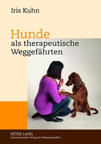 Vorderes Coverbild Hunde als therapeutische Weggefährten