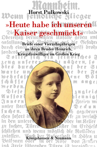 Vorderes Coverbild »Heute habe ich unseren Kaiser geschmückt«