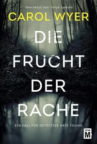 Vorderes Coverbild Die Frucht der Rache
