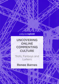 Vorderes Coverbild Uncovering Online Commenting Culture