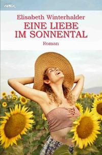 Vorderes Coverbild EINE LIEBE IM SONNENTAL
