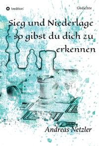 Vorderes Coverbild Sieg und Niederlage – so gibst du dich zu erkennen