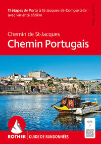 Vorderes Coverbild Chemin Portugais - Le Chemin de St-Jacques (Rother guide de randonnées)