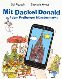 Vorderes Coverbild Mit Dackel Donald auf dem Freiburger Münstermarkt