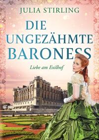 Vorderes Coverbild Die ungezähmte Baroness