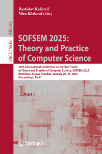 Vorderes Coverbild SOFSEM 2025: Theory and Practice of Computer Science