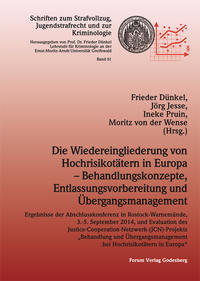 Vorderes Coverbild Die Wiedereingliederung von Hochrisikotätern in Europa – Behandlungskonzepte, Entlassungsvorbereitung und Übergangsmanagement