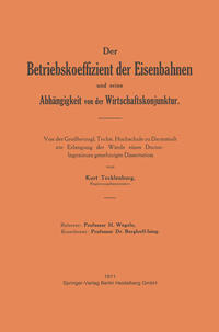 Vorderes Coverbild Der Betriebskoeffizient der Eisenbahnen und seine Abhängigkeit von der Wirtschaftskonjunktur