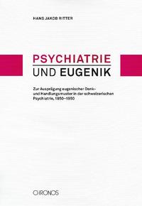 Vorderes Coverbild Psychiatrie und Eugenik